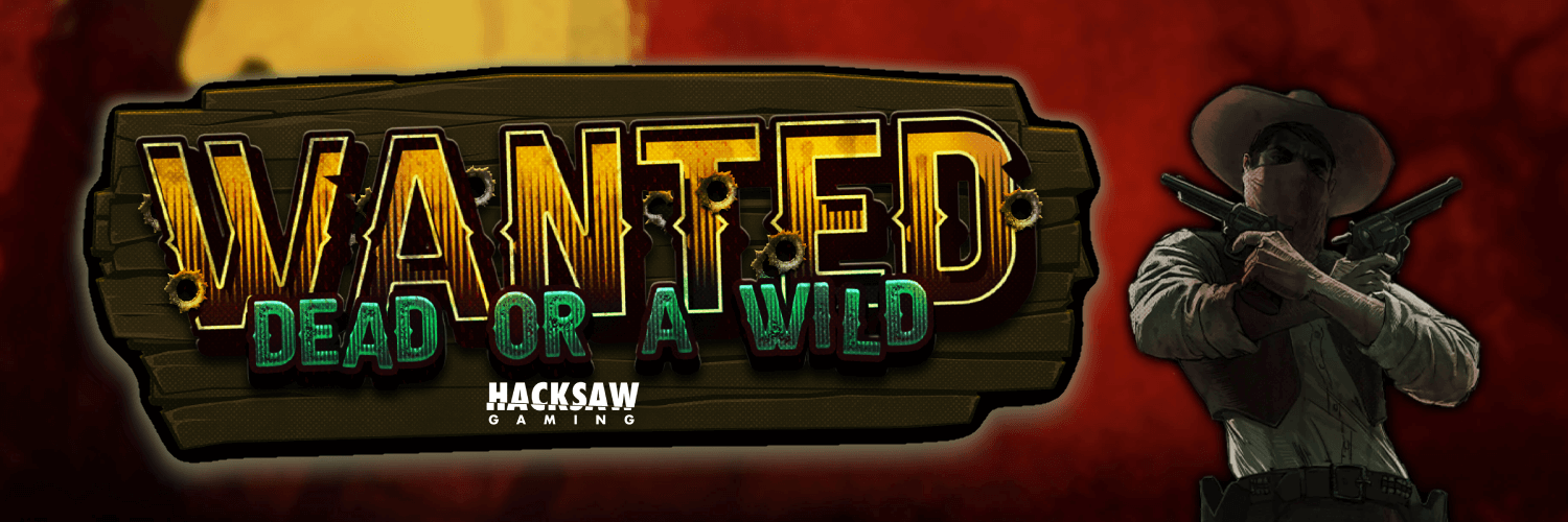Wanted Dead or a Wild-kolikkopeli on länkkärislottien kermaa!